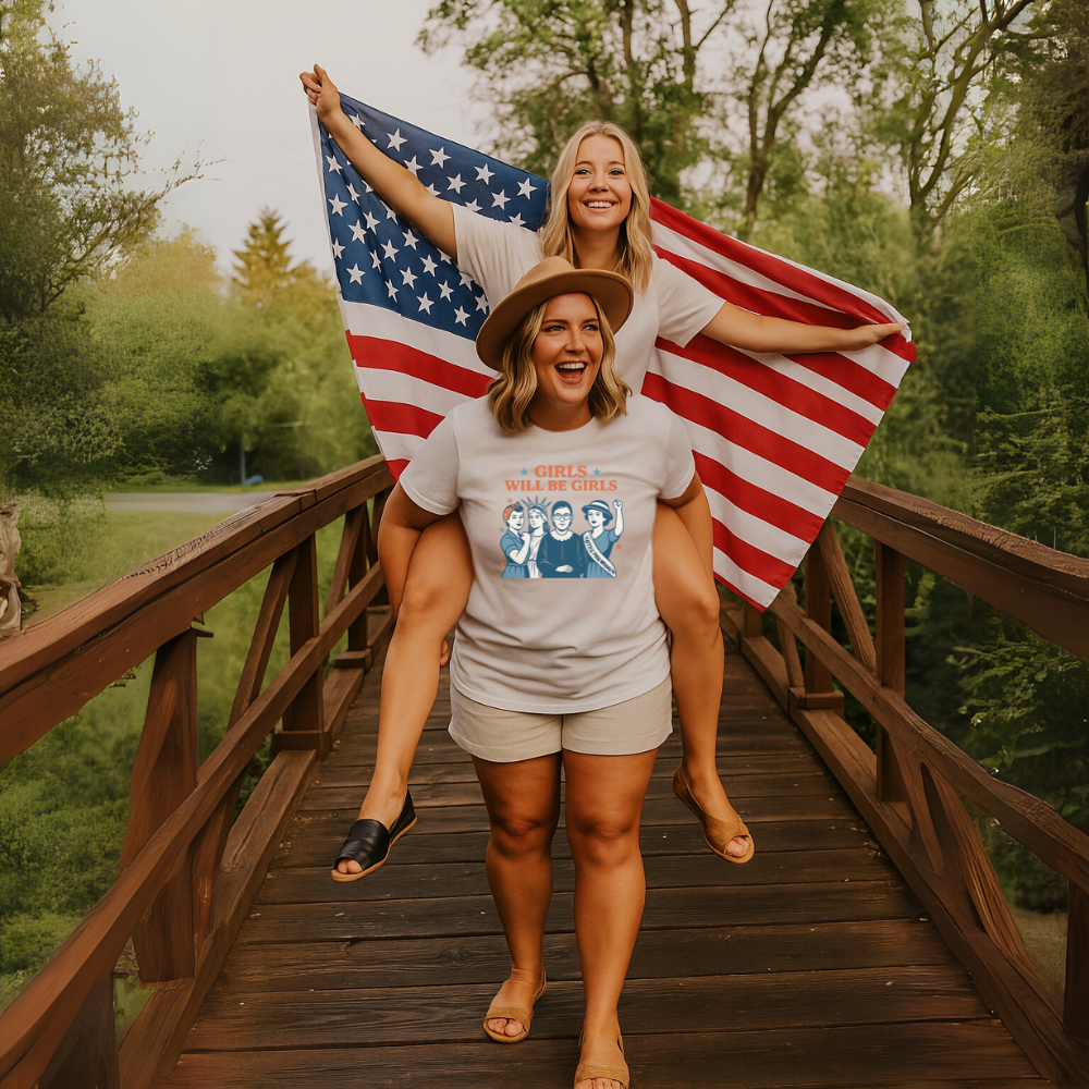 4th July T-shirt| Girls Will Be Girls