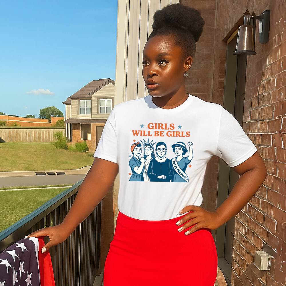 4th July T-shirt| Girls Will Be Girls