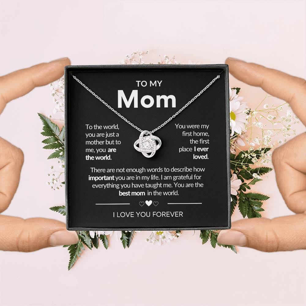 To My Mom Necklace | You're The World