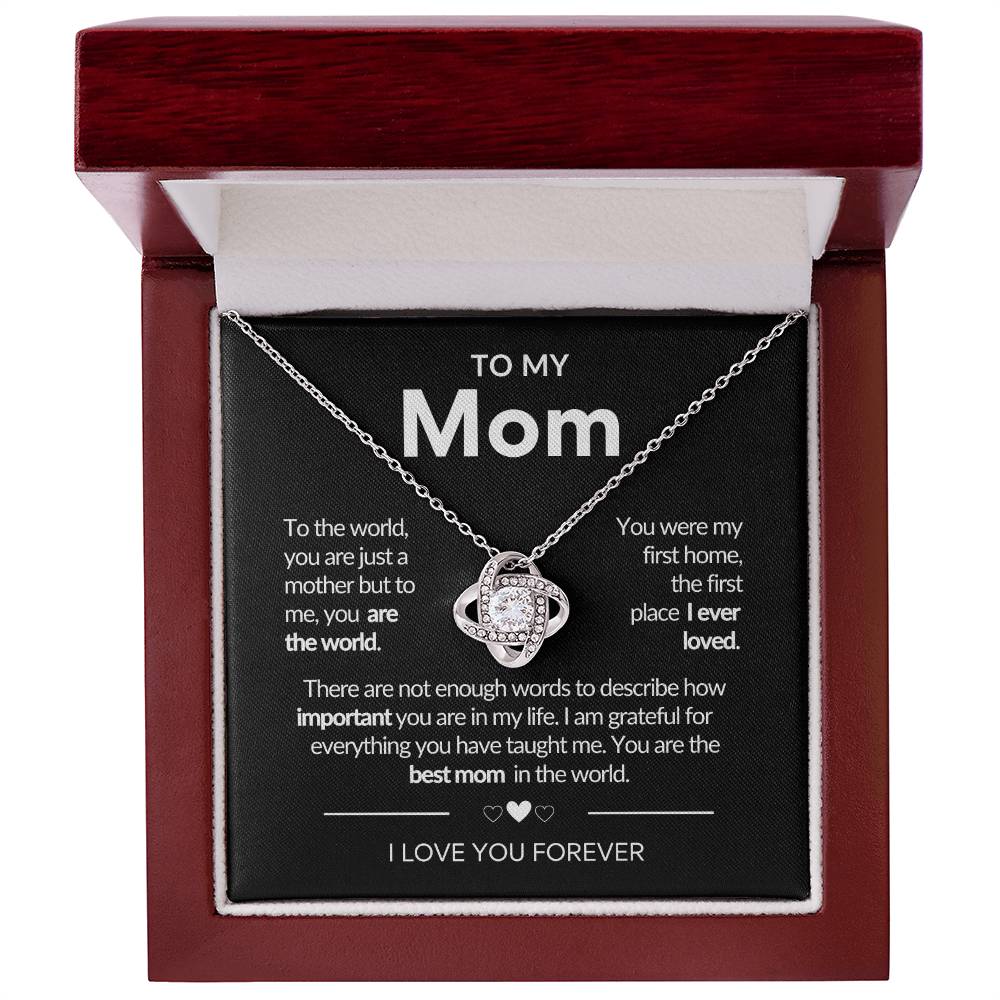To My Mom Necklace | You're The World