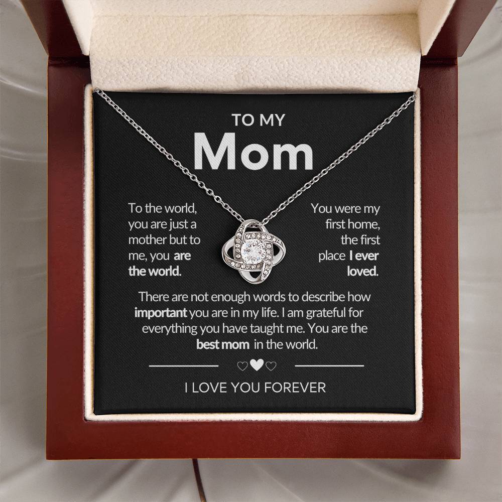 To My Mom Necklace | You're The World