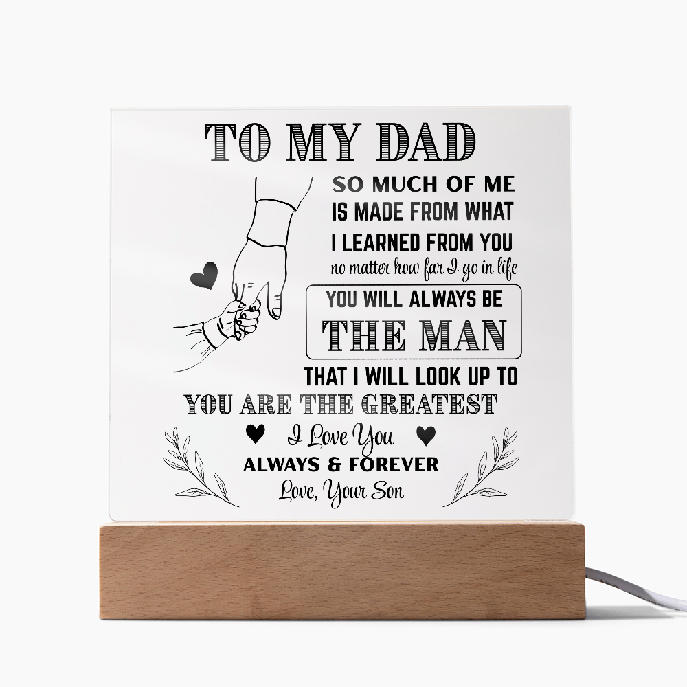 Dad Acrylic| The Man I Look Up To