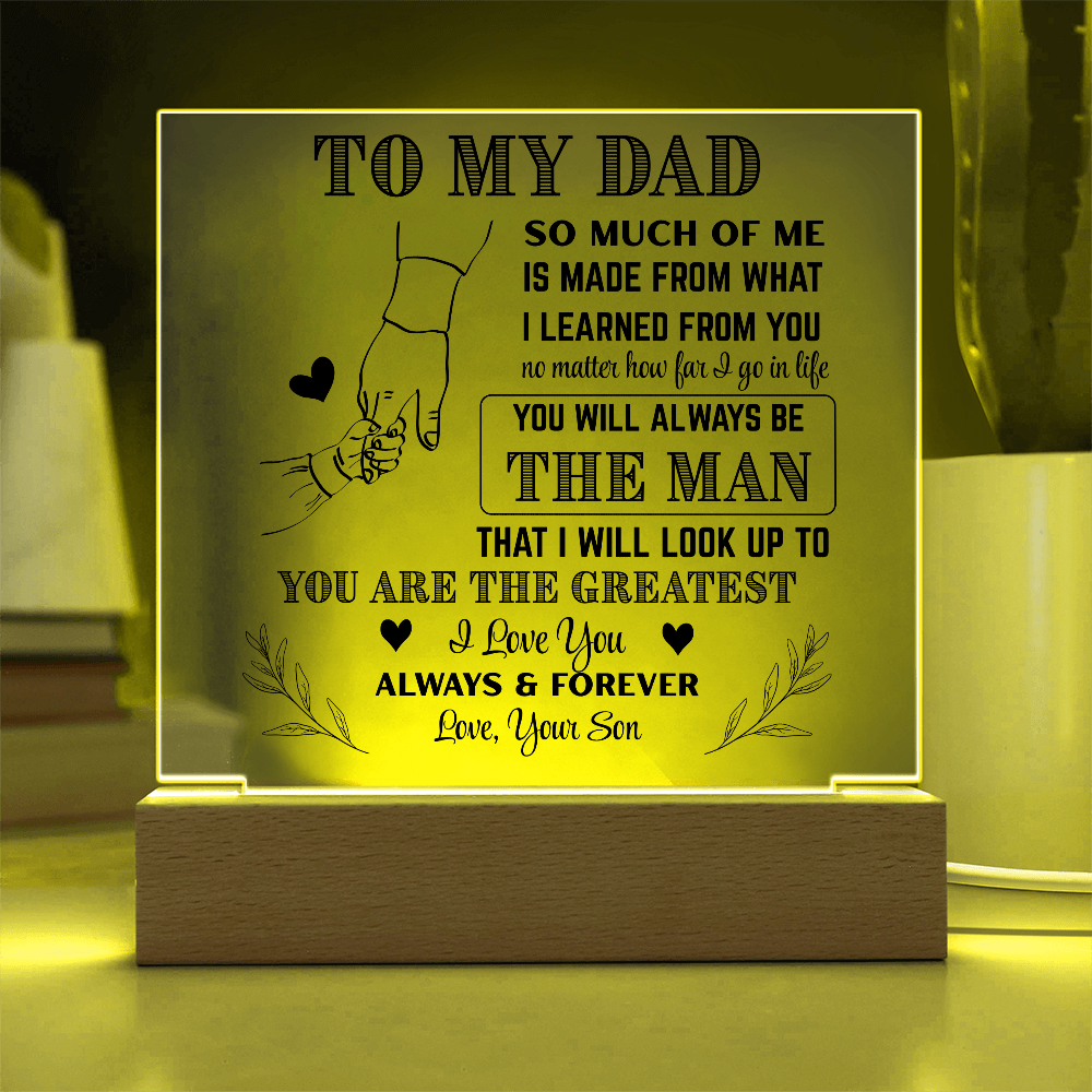 Dad Acrylic| The Man I Look Up To