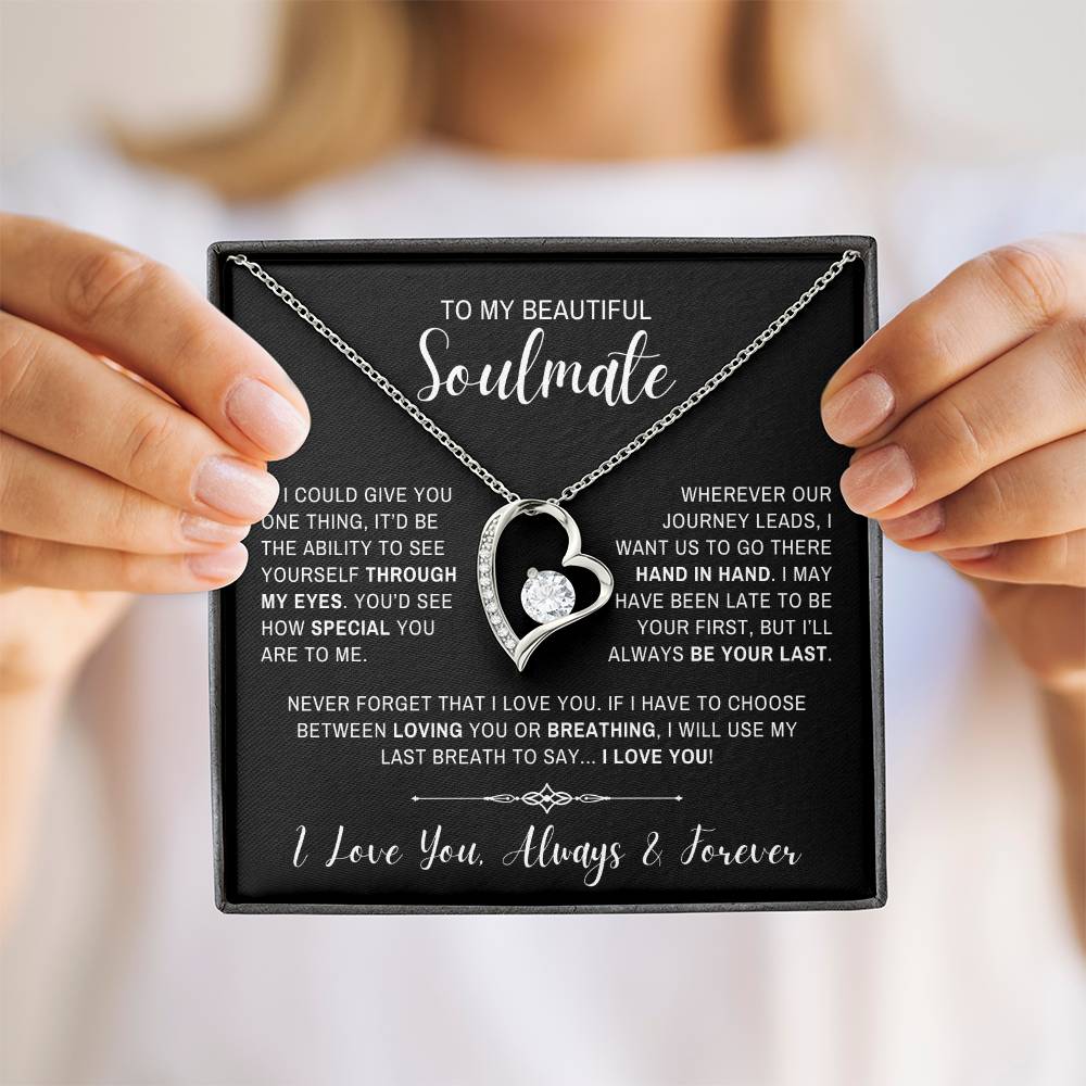Soulmate Necklace| Always Be Your Last