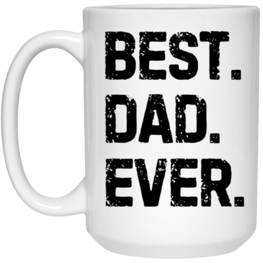 Best Dad Ever Mug