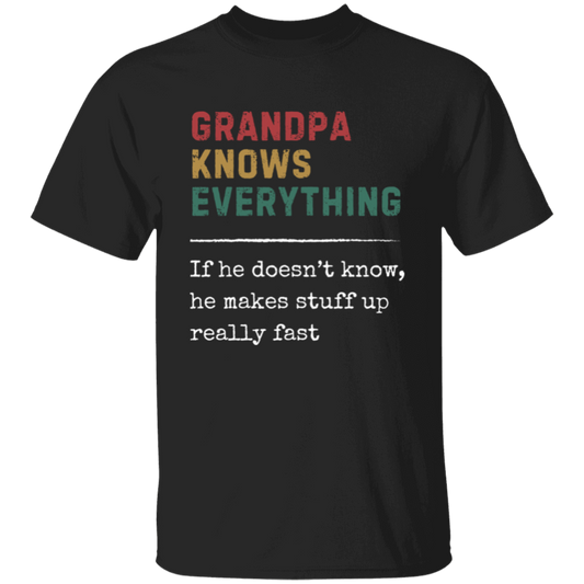 Funny T-shirt| Grandpa Knows Everything