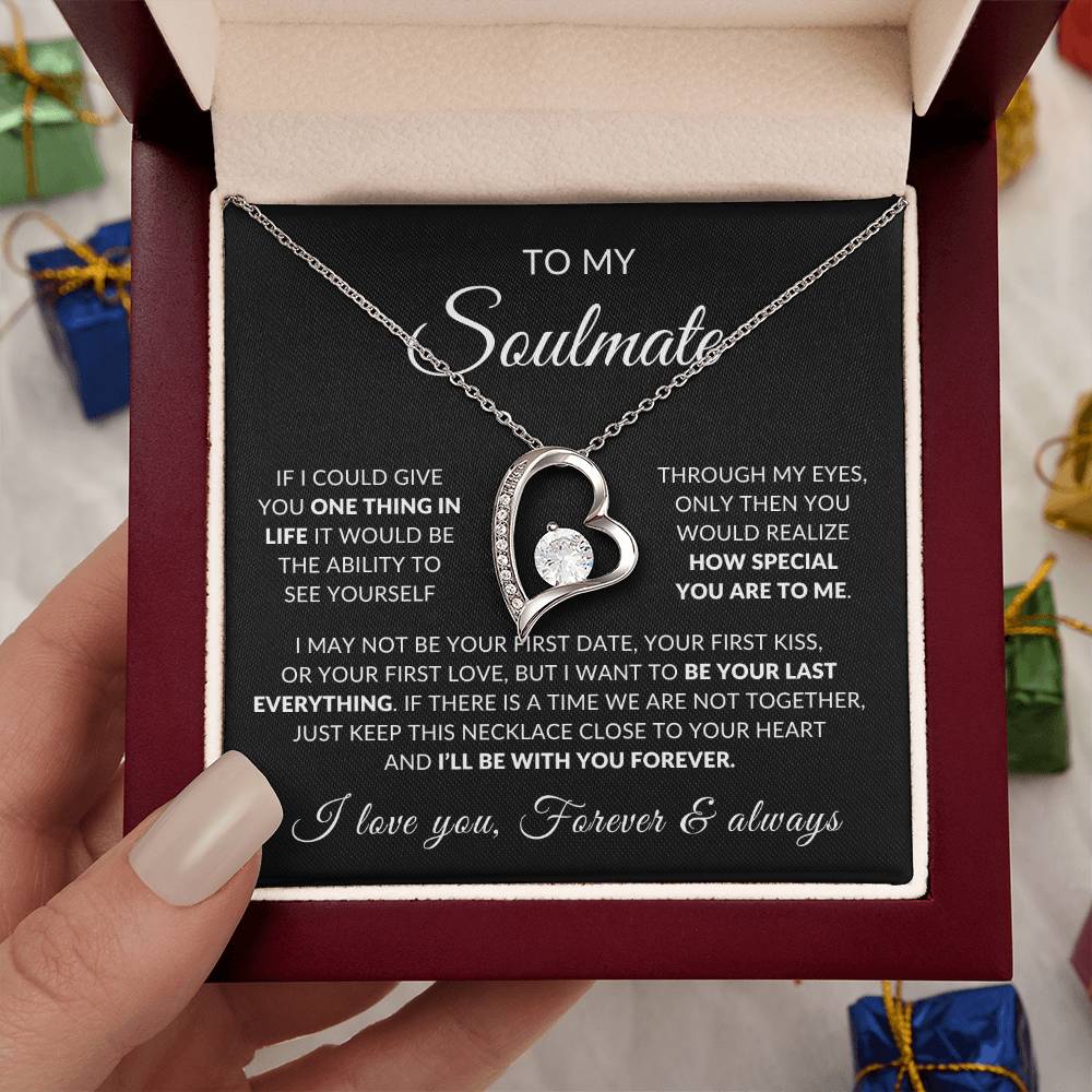 To My Soulmate | How Special You Are To Me, Forever Love Necklace -  Black Card