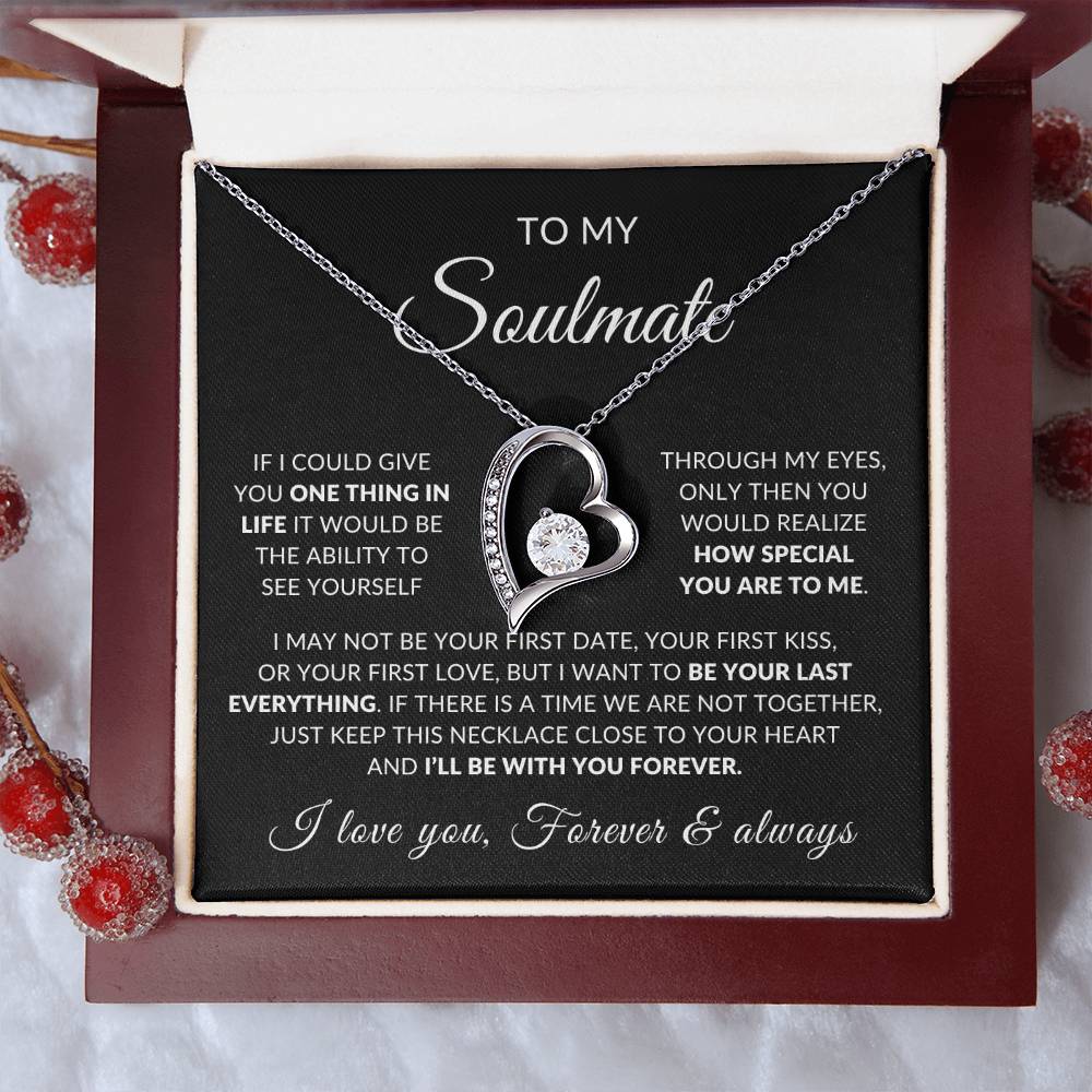 To My Soulmate | How Special You Are To Me, Forever Love Necklace -  Black Card