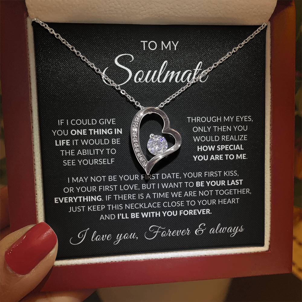 To My Soulmate | How Special You Are To Me, Forever Love Necklace -  Black Card