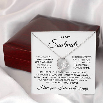 To My Soulmate | How Special You Are To Me, Forever Love Necklace -  White Card