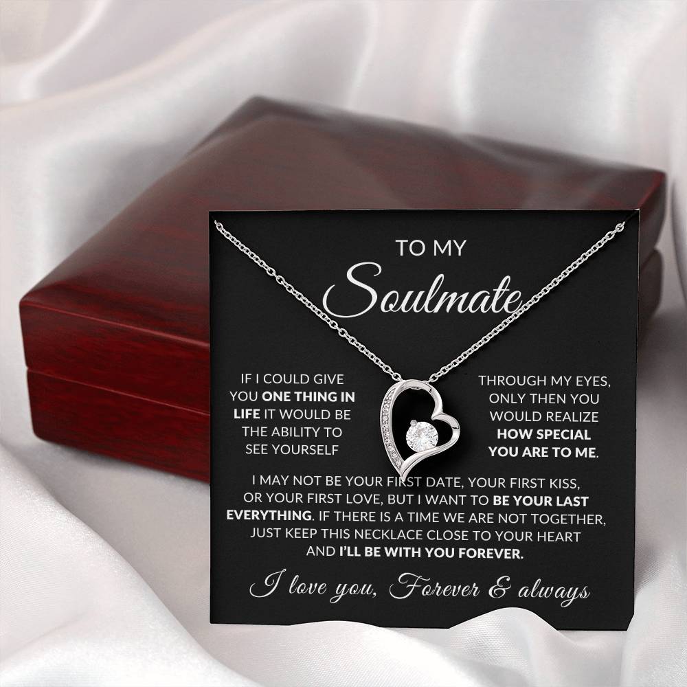 To My Soulmate | How Special You Are To Me, Forever Love Necklace -  Black Card