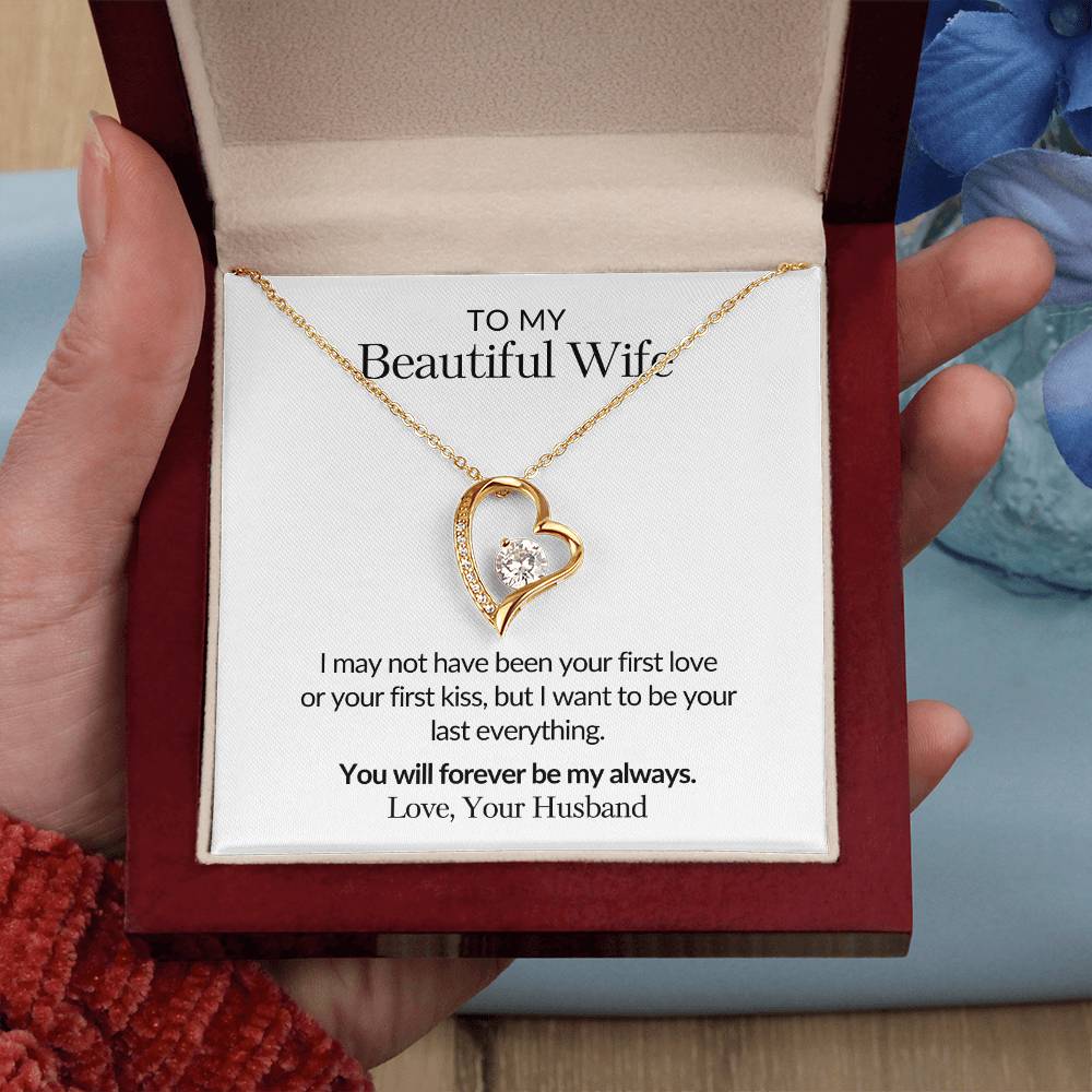 Gifts for Her |  To my Beautiful Wife Forever Love Necklace, Gift for wife from husband, Mother's day gift, Birthday gift for her - White Card