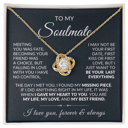 To My Soulmate| My Missing Piece| Love Knot Necklace