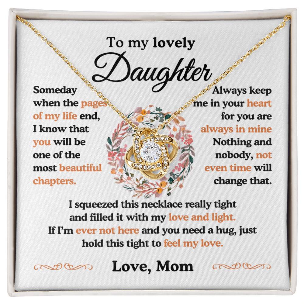 To My Lovely Daughter| The Most Beautiful Chapters| Love Knot Necklace