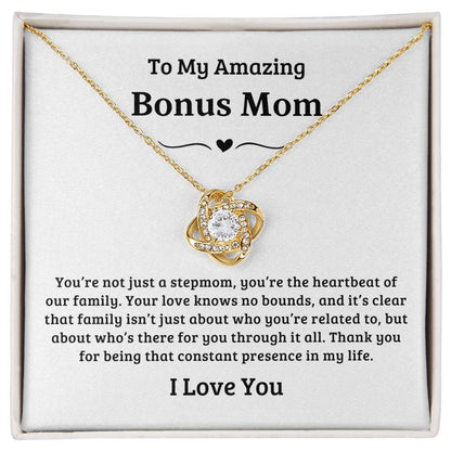 To My Amazing Bonus Mom | You're a Heartbeat of Our Family, Love Knot Necklace -  White Card