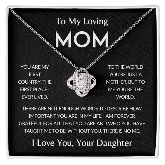 To My Loving Mom | You're the World, Love Knot Necklace, Gift from Daughter - Black Card