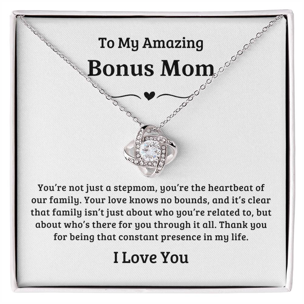 To My Amazing Bonus Mom | You're a Heartbeat of Our Family, Love Knot Necklace -  White Card