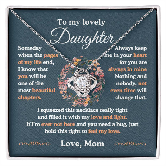 To My Lovely Daughter| The Most Beautiful Chapters| Love Knot Necklace