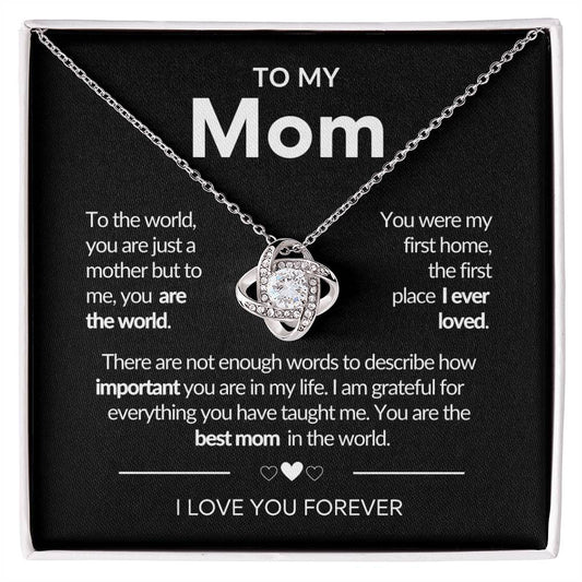 To My Mom Necklace | You're The World