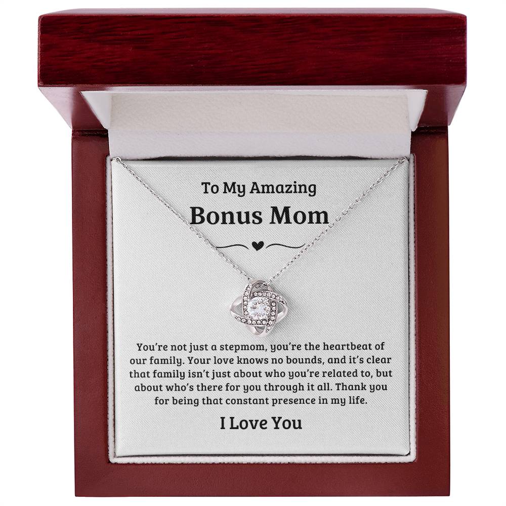 To My Amazing Bonus Mom | You're a Heartbeat of Our Family, Love Knot Necklace -  White Card