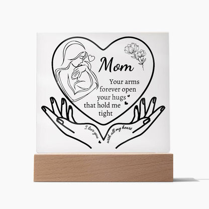 Gifts for Mom| Your Hugs That Hold Me Tight| Acrylic Plaque