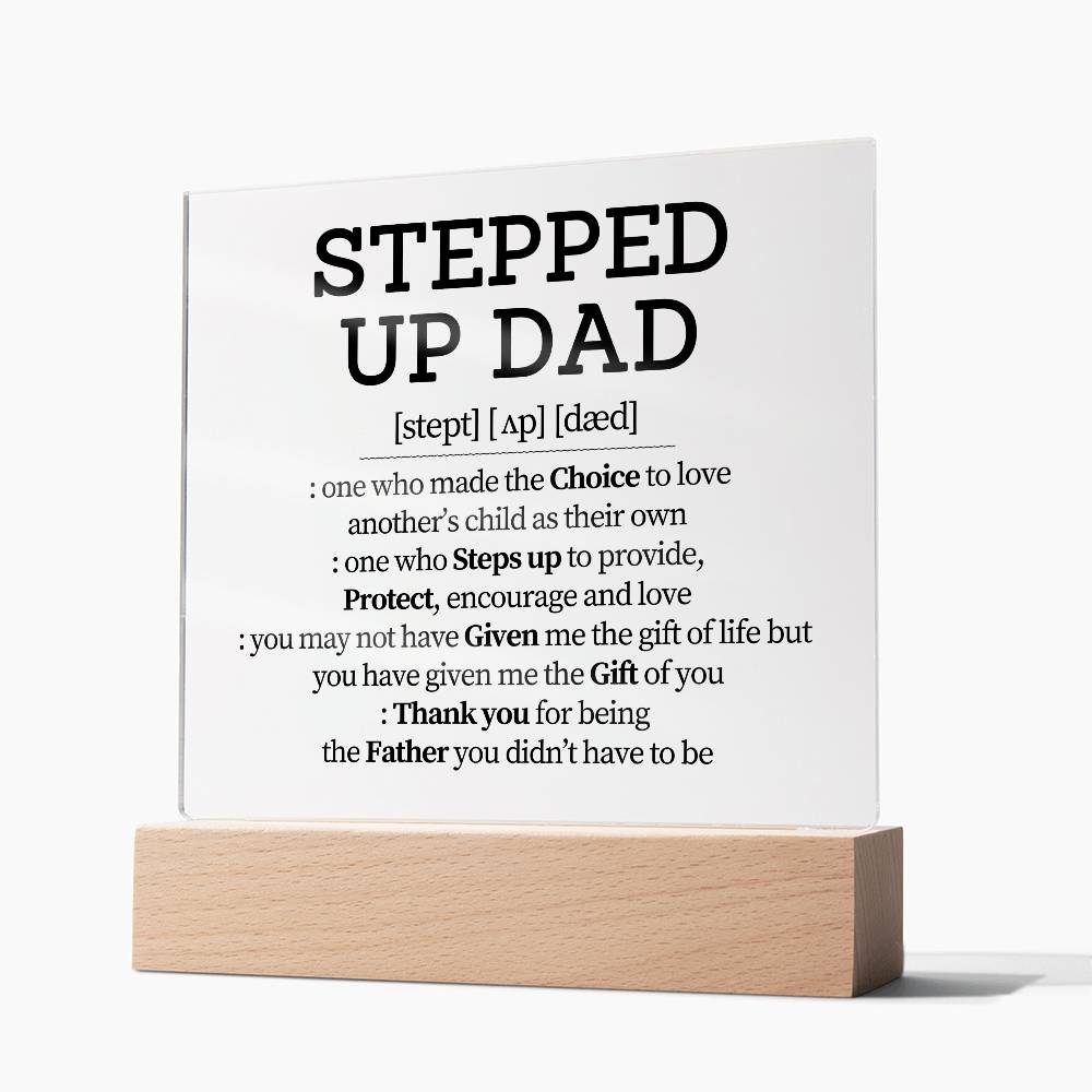 Stepped Up Dad Definition| Square Acrylic Plaque