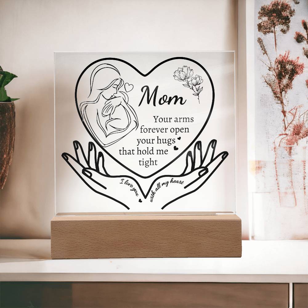 Gifts for Mom| Your Hugs That Hold Me Tight| Acrylic Plaque