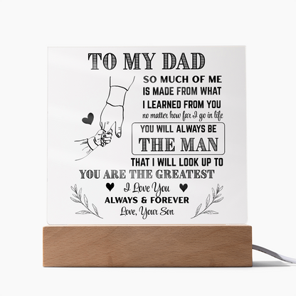 Dad Acrylic| The Man I Look Up To
