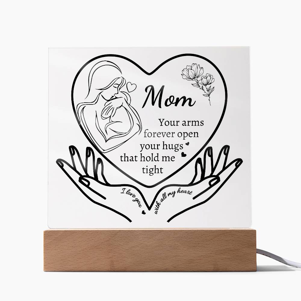 Gifts for Mom| Your Hugs That Hold Me Tight| Acrylic Plaque