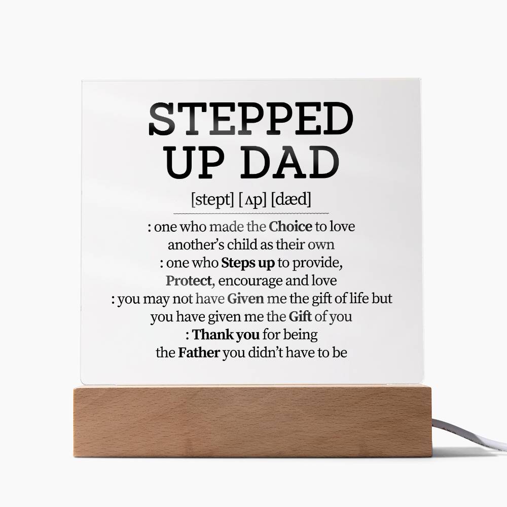 Stepped Up Dad Definition| Square Acrylic Plaque