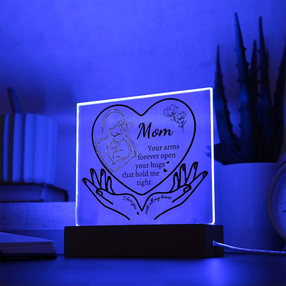 Gifts for Mom| Your Hugs That Hold Me Tight| Acrylic Plaque