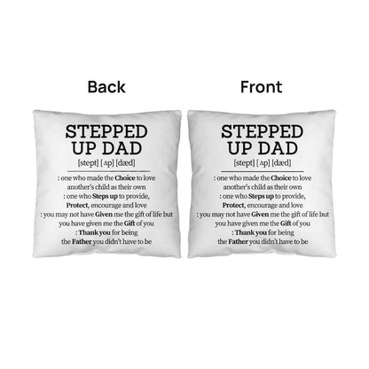 Dad Pillow| Stepped Up Dad Definition