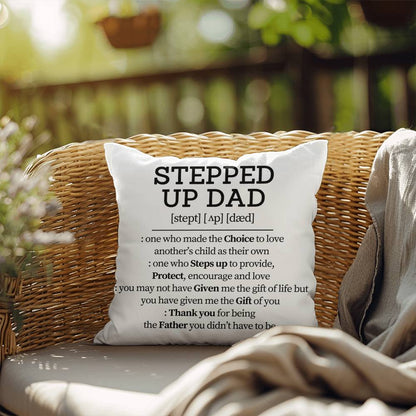 Dad Pillow| Stepped Up Dad Definition