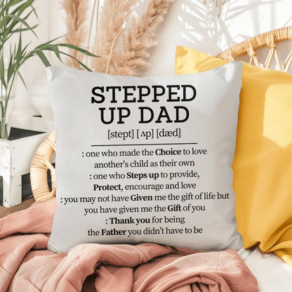 Dad Pillow| Stepped Up Dad Definition