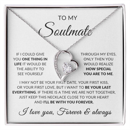 To My Soulmate | How Special You Are To Me, Forever Love Necklace -  White Card