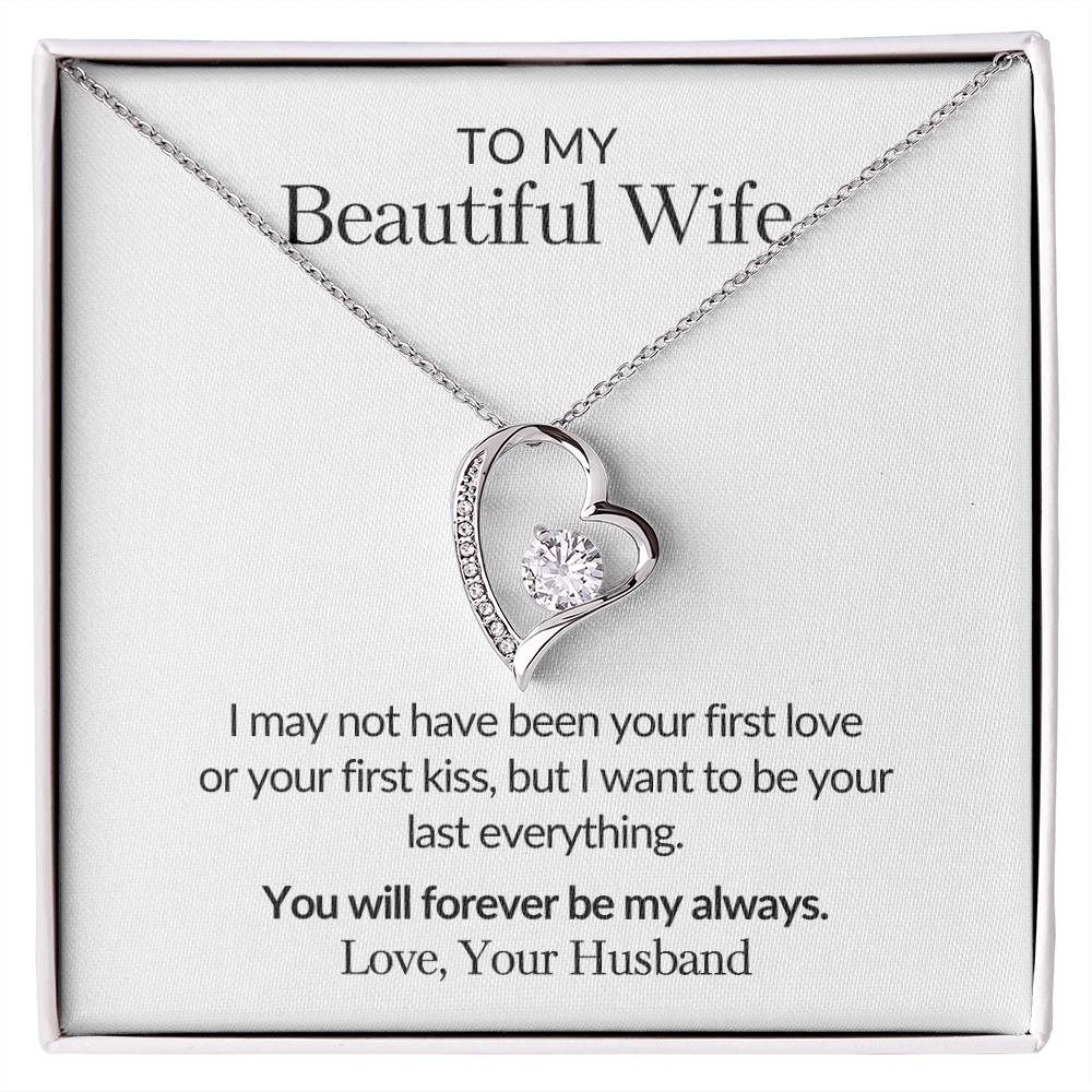 Gifts for Her |  To my Beautiful Wife Forever Love Necklace, Gift for wife from husband, Mother's day gift, Birthday gift for her - White Card