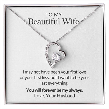 Gifts for Her |  To my Beautiful Wife Forever Love Necklace, Gift for wife from husband, Mother's day gift, Birthday gift for her - White Card