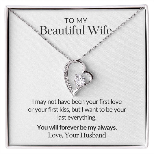 Gifts for Her |  To my Beautiful Wife Forever Love Necklace, Gift for wife from husband, Mother's day gift, Birthday gift for her - White Card