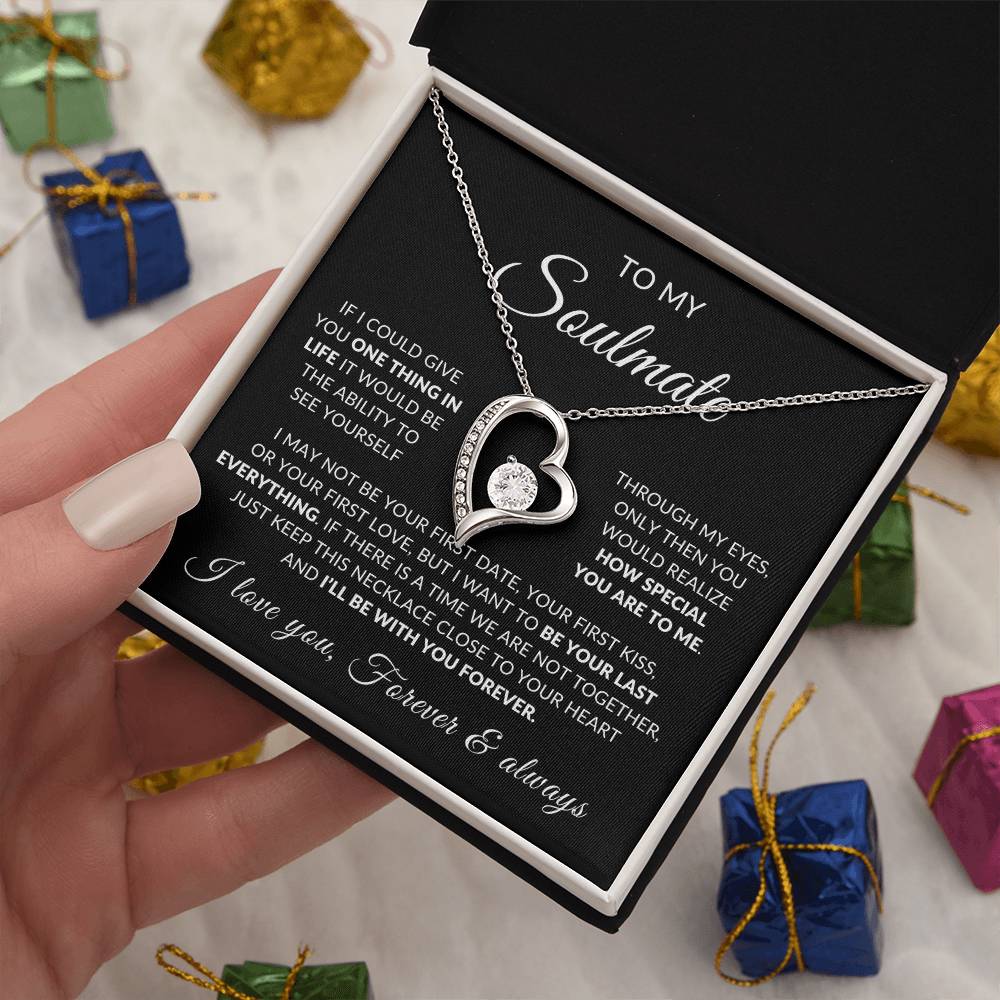 To My Soulmate | How Special You Are To Me, Forever Love Necklace -  Black Card