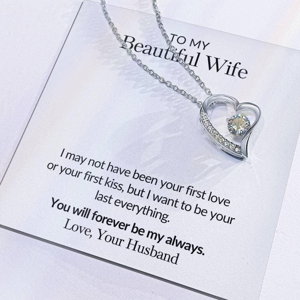 Gifts for Her |  To my Beautiful Wife Forever Love Necklace, Gift for wife from husband, Mother's day gift, Birthday gift for her - White Card