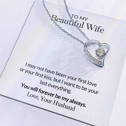 Gifts for Her |  To my Beautiful Wife Forever Love Necklace, Gift for wife from husband, Mother's day gift, Birthday gift for her - White Card