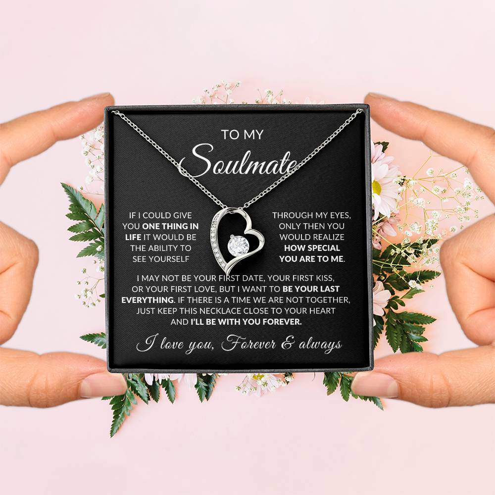 To My Soulmate | How Special You Are To Me, Forever Love Necklace -  Black Card