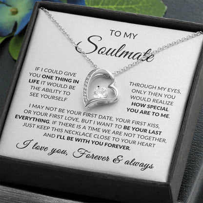 To My Soulmate | How Special You Are To Me, Forever Love Necklace -  White Card