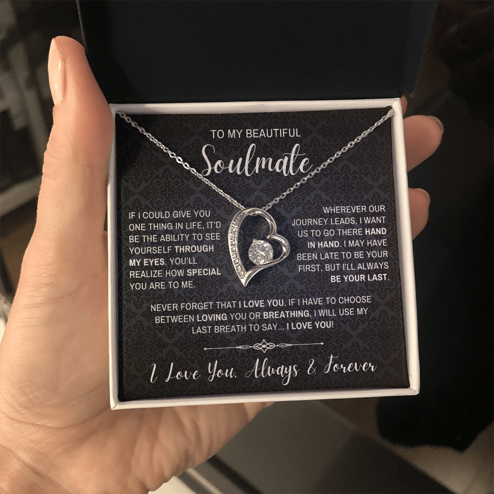 Soulmate Necklace| Always Be Your Last