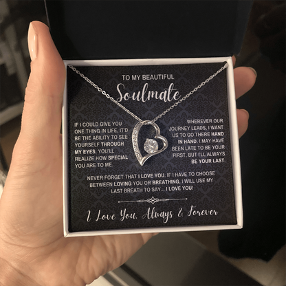 Soulmate Necklace| Always Be Your Last