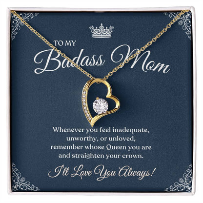 To My Badass Mom |  I Love You Always  Forever Love Necklace