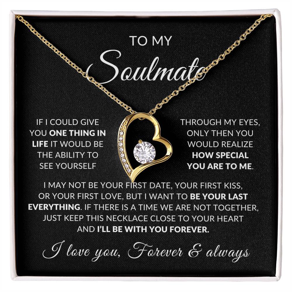 To My Soulmate | How Special You Are To Me, Forever Love Necklace -  Black Card