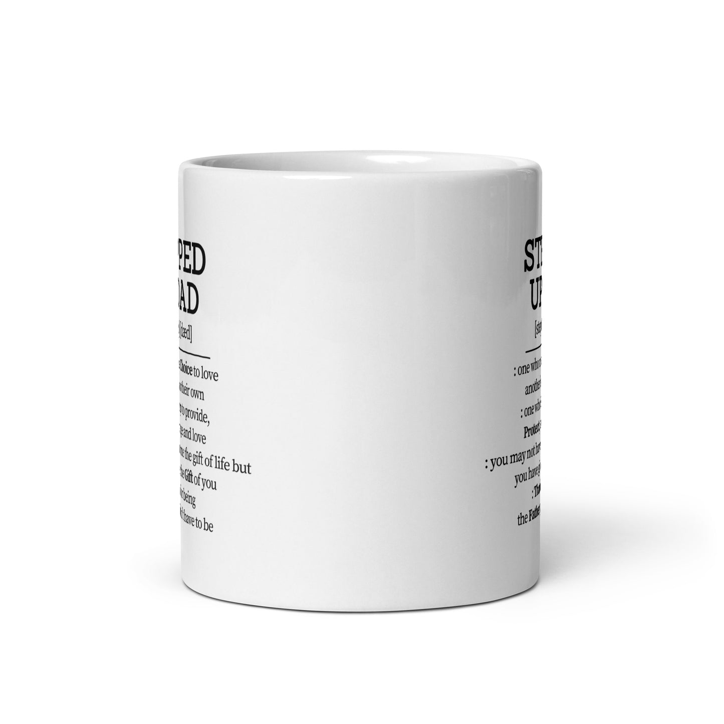 Dad Mug| Stepped Up Dad Definition